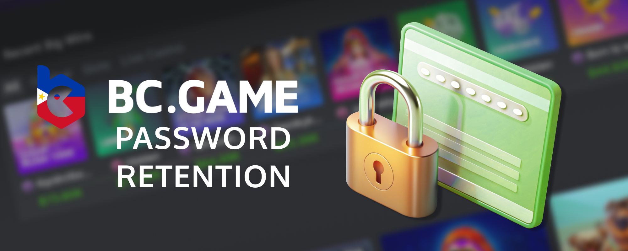 BC Game - retention of password of players from the Philippines